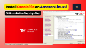 install-oracle-19c-amazon-linux-2-gui-2025