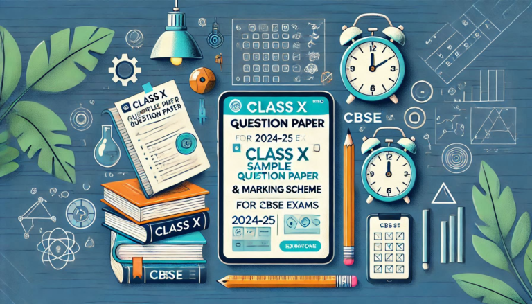 Download Class X Sample Question Paper & Marking Scheme for 2024-25 Exams