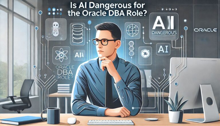 is-ai-dangerous-for-oracle-dba-role