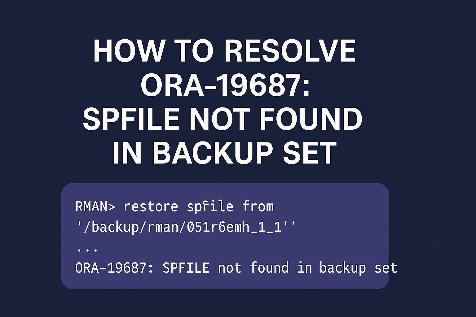 ora-19687-spfile-not-found