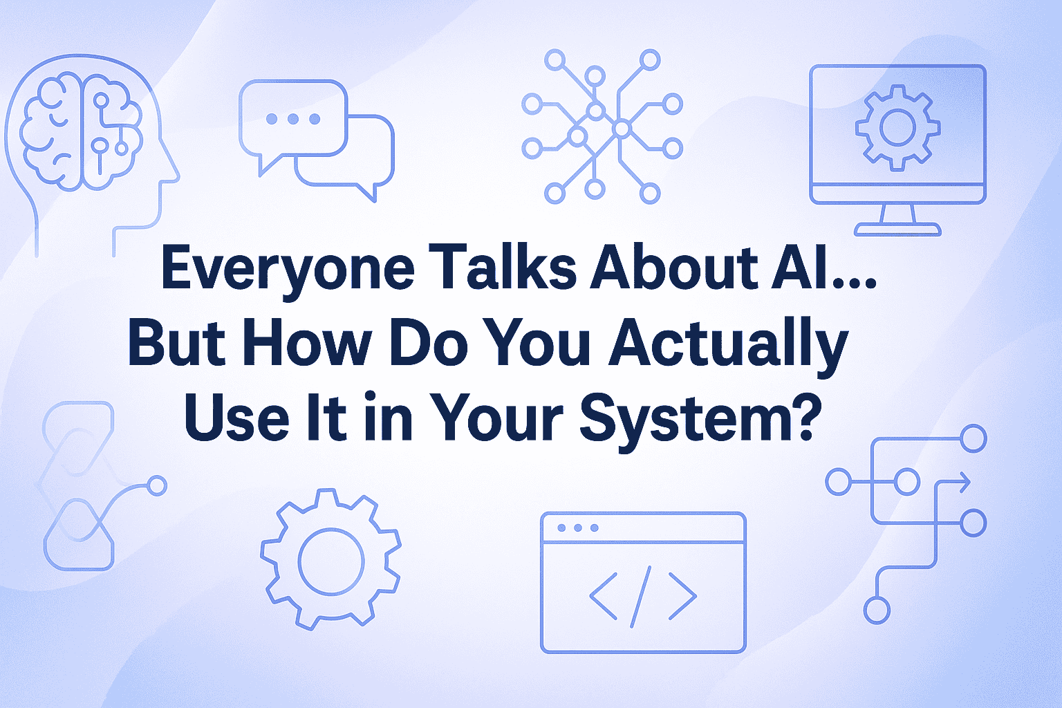 how-to-use-ai-system