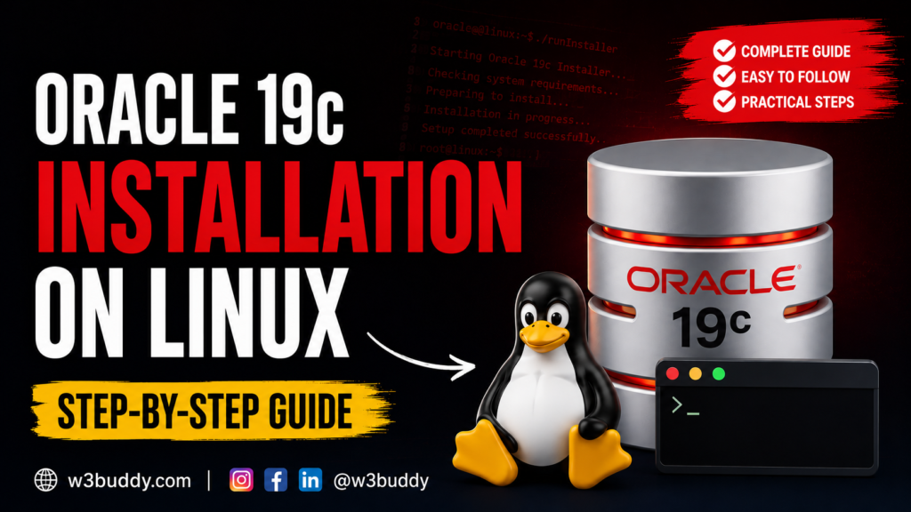 Oracle 19c Installation on Linux – Complete Step-by-Step Guide for Oracle Database installation on RHEL, Oracle Linux, and CentOS.
